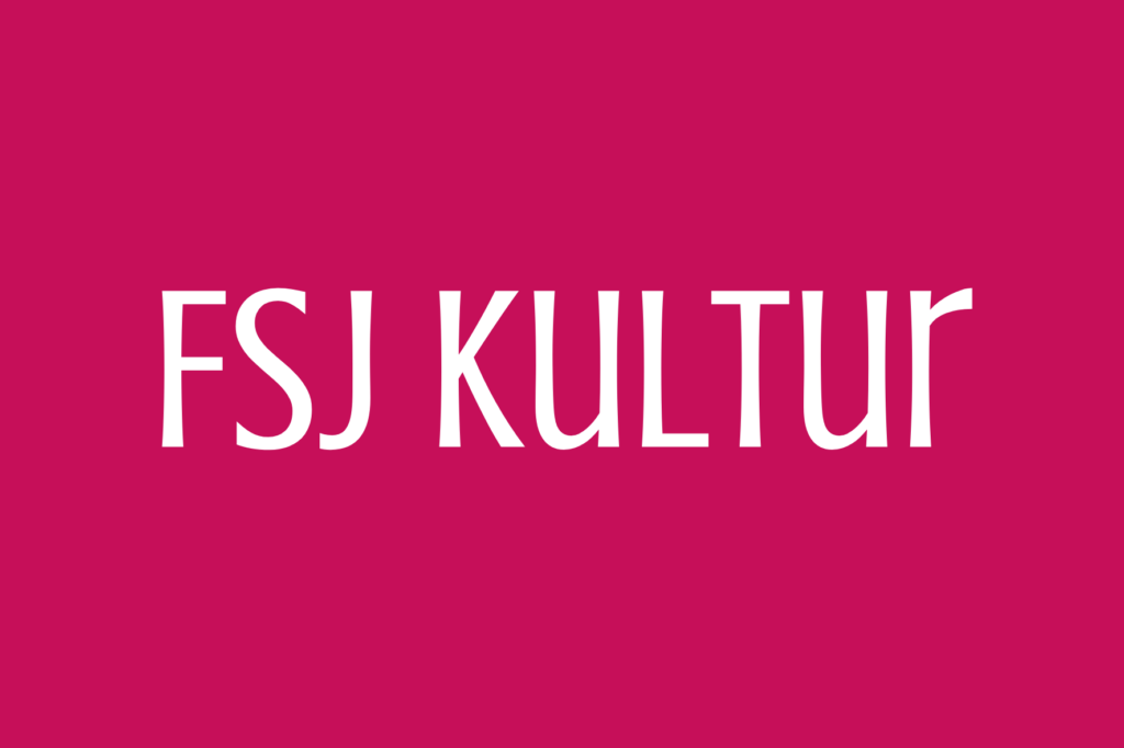 FSJ Kultur
